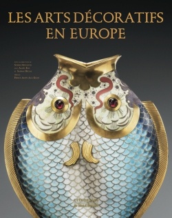 LES ARTS DECORATIFS EN EUROPE