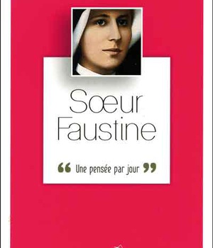 SOEUR FAUSTINE UNE PENSEE PAR JOUR