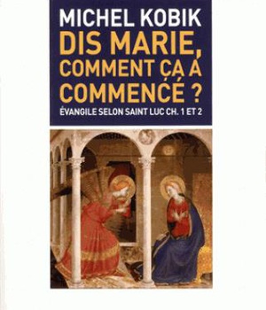 DIS, MARIE COMMENT CA A COMMENCE ?