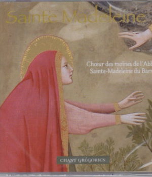 SAINTE MADELEINE - CD - CHANT GREGORIEN - AUDIO