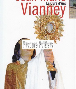 SAINT JEAN MARIE VIANNEY, LE CURE D'ARS PETIT GUIDE SALVATOR