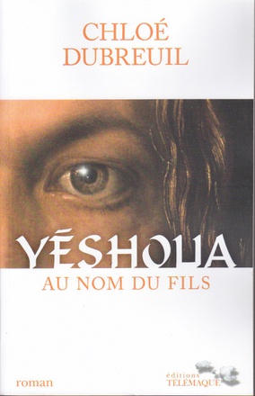 YESHOUA AU NOM DU FILS