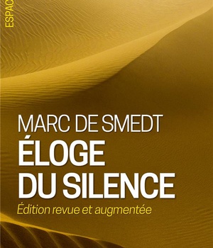ESPACES LIBRES - T01 - ELOGE DU SILENCE (ESPACES LIBRES - SAGESSES)