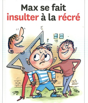 N 67 MAX SE FAIT INSULTER A LA RECRE