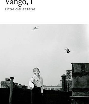 VANGO - VOL01 - ENTRE CIEL ET TERRE