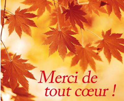 MERCI DE TOUT COEUR !