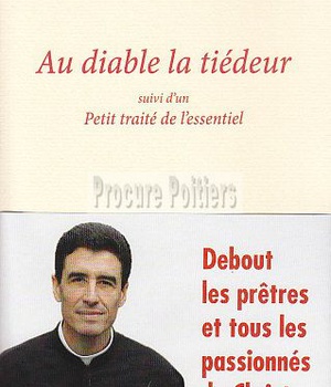 AU DIABLE LA TIEDEUR