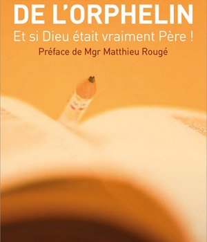LA TENTATION DE L'ORPHELIN