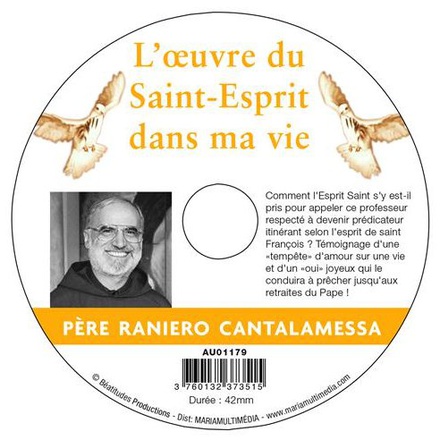 L OEUVRE DU SAINT ESPRIT DANS MA VIE