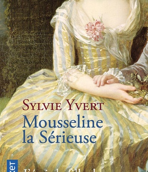 MOUSSELINE LA SERIEUSE