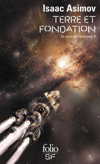 LE CYCLE DE FONDATION - V - TERRE ET FONDATION