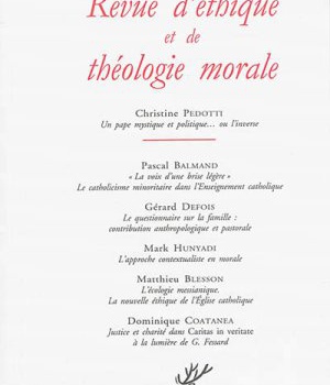 REVUE D'ETHIQUE ET DE THEOLOGIE MORALE - NUMERO 284