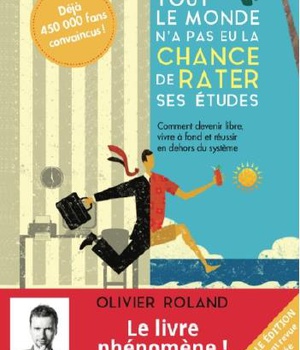 TOUT LE MONDE N'A PAS EU LA CHANCE DE RATER SES ETUDES - COMMENT DEVENIR LIBRE, VIVRE A FOND ET REUS