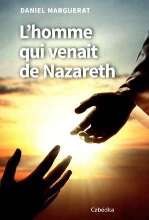 L'HOMME QUI VENAIT DE NAZARETH