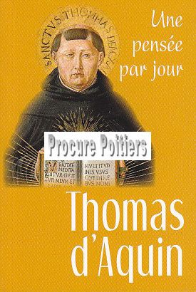 THOMAS D'AQUIN : UNE PENSEE PAR JOUR