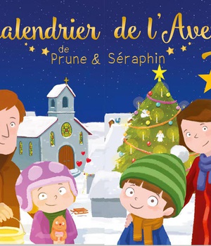 LE CALENDRIER DE L'AVENT DE PRUNE ET SERAPHIN