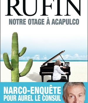 NOTRE OTAGE A ACAPULCO