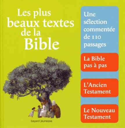 LES PLUS BEAUX TEXTES DE LA BIBLE