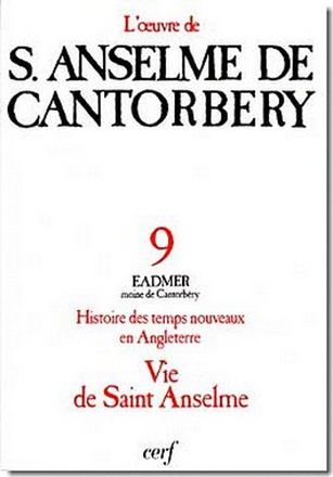 HISTOIRE DES TEMPS NOUVEAUX EN ANGLETERRE (LIVRESI-IV) ET VIE DE SAINT ANSELME