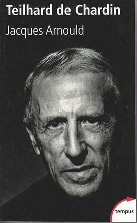 PIERRE TEILHARD DE CHARDIN