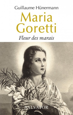 MARIA GORETTI. FLEUR DES MARAIS