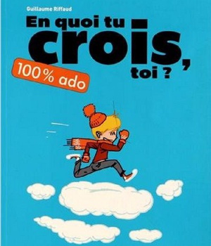EN QUOI TU CROIS, TOI ? 100 % ADO - NOUVELLE EDITION