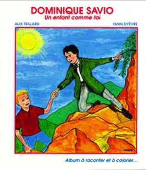 DOMINIQUE SAVIO. UN ENFANT COMME TOI