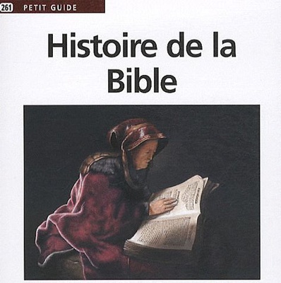 HISTOIRE DE LA BIBLE