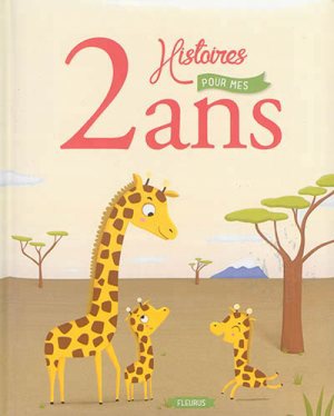 2 HISTOIRES POUR MES 2 ANS (+ CD)