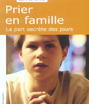 PRIER EN FAMILLE