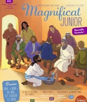 MAGNIFICAT JUNIOR N 162 - CAREME SEMAINE SAINTE - 17 FEVRIER AU 4 AVRIL 2021