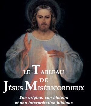 LE TABLEAU DE JESUS MISERICORDIEUX