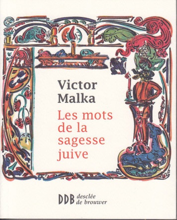 LES MOTS DE LA SAGESSE JUIVE