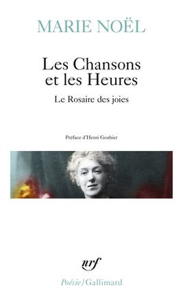 LES CHANSONS ET LES HEURES - LE ROSAIRE DES JOIES