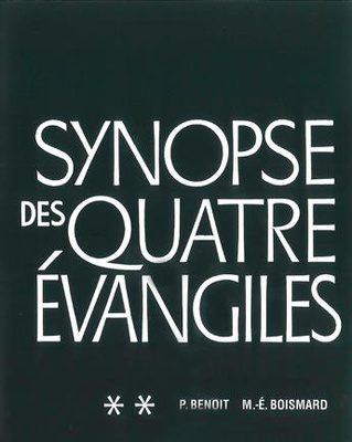 SYNOPSE DES QUATRE EVANGILES - TOME II