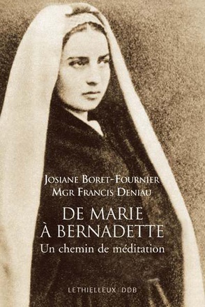 DE MARIE A BERNADETTE-CHEMIN DE MEDITATION