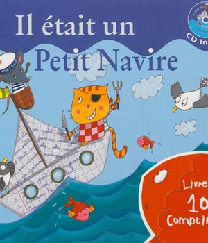 IL ETAIT UN PETIT NAVIRE