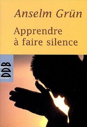 APPRENDRE A FAIRE SILENCE