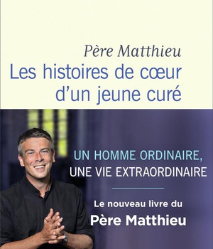 LES HISTOIRES DE COEUR D'UN JEUNE CURE