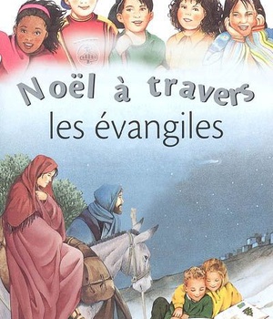 NOEL A TRAVERS LES EVANGILES-ANNEE B