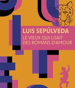 LE VIEUX QUI LISAIT DES ROMANS D'AMOUR