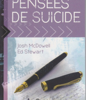 JE CONNAIS QUELQU'UN QUI A DES PENSEES DE SUICIDE