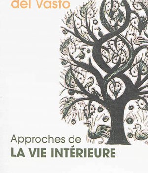 APPROCHES DE LA VIE INTERIEURE - NOUVELLE EDITION