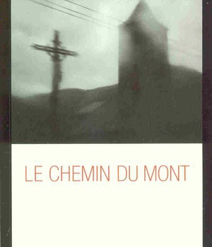 CHEMIN DU MONT (LE)