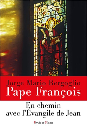 EN CHEMIN AVEC L'EVANGILE DE JEAN