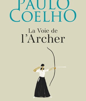 LA VOIE DE L'ARCHER