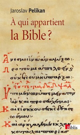 A QUI APPARTIENT LA BIBLE?
