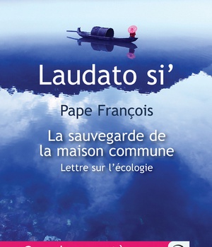 LAUDATO SI', LETTRE SUR L'ECOLOGIE - EN GROS CARACTERES