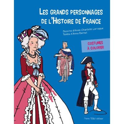 LES GRANDS PERSONNAGES DE L'HISTOIRE DE FRANCE
