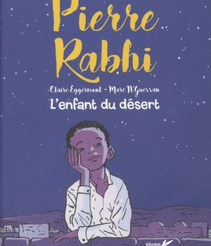 PIERRE RABHI, L'ENFANT DU DESERT